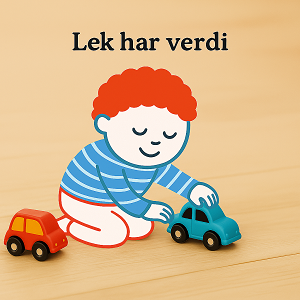 lek har verdi